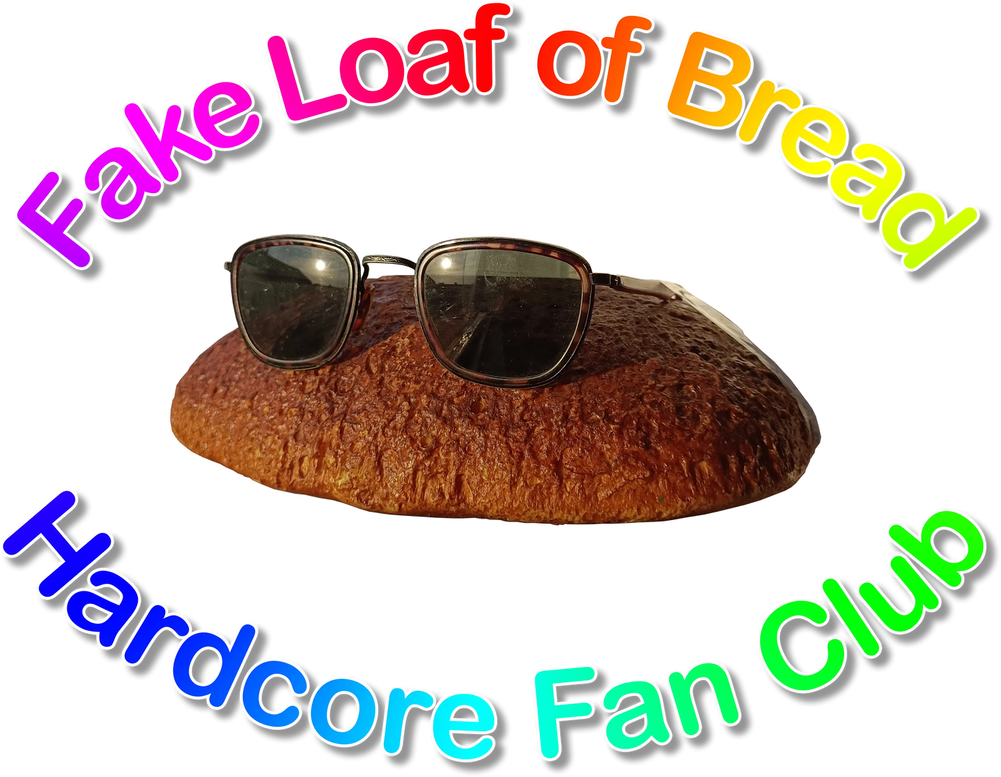 Ariel My Friend - Fake Loaf of Bread Hardcore Fan Club | T-shirt
