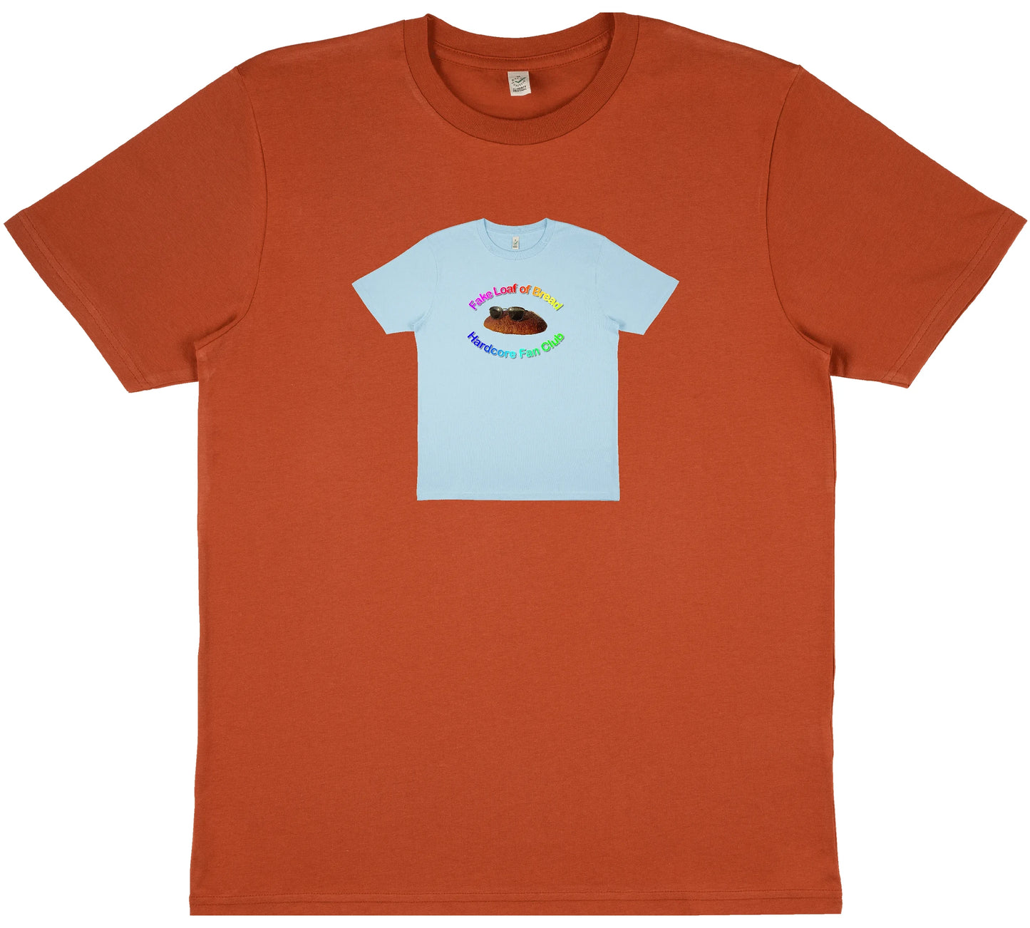 Ariel My Friend - Fake Loaf of Bread Hardcore Fan Club Nr2 T-shirt T-shirt #2 | T-shirt