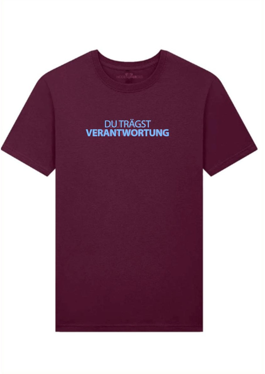 Hidden Heroes T-Shirt weinrot mit hellblauer Schrift DU TRÄGST VERANTWORTUNG