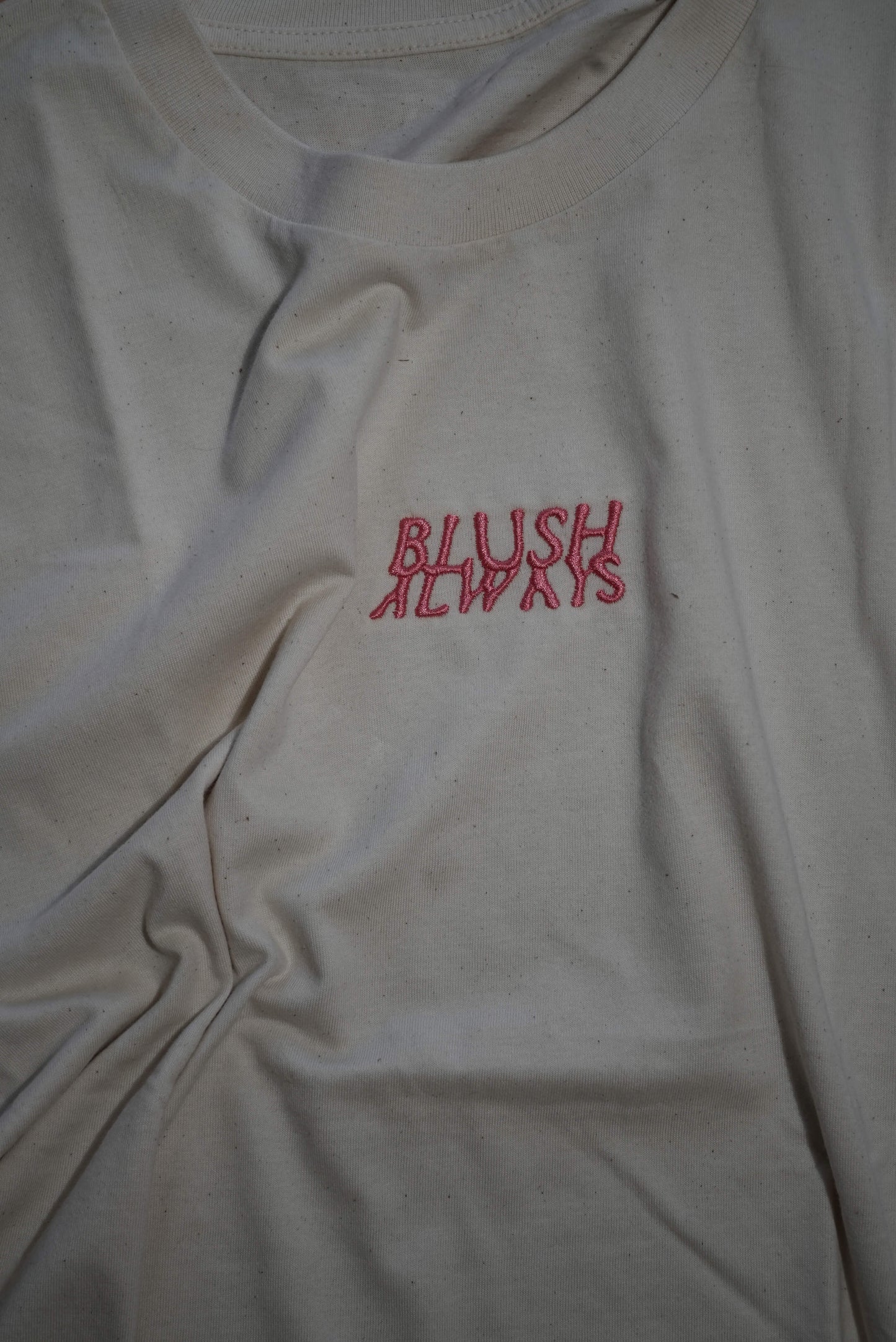 Blush Always Stick | T-Shirt