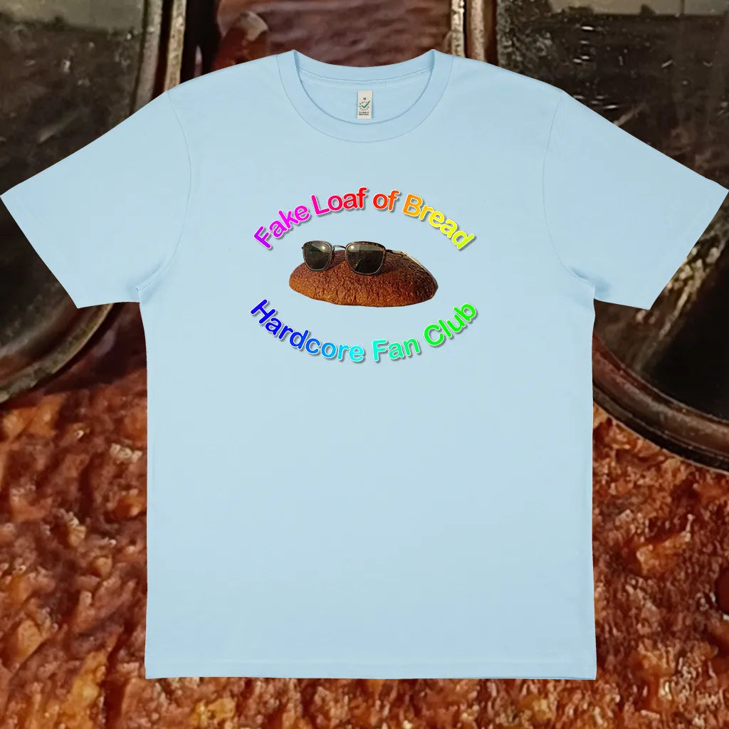 Ariel My Friend - Fake Loaf of Bread Hardcore Fan Club | T-shirt - Bild 4