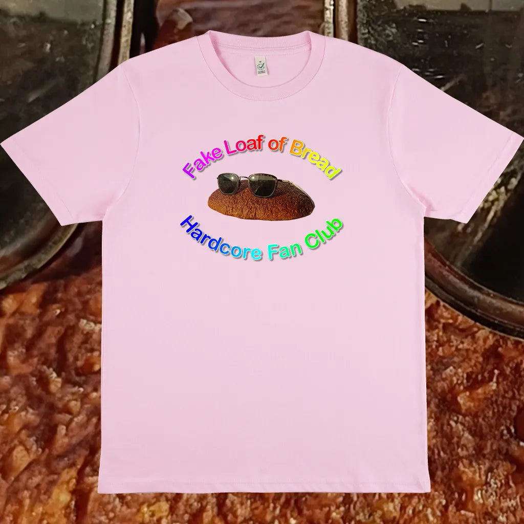 Ariel My Friend - Fake Loaf of Bread Hardcore Fan Club | T-shirt - Bild 5